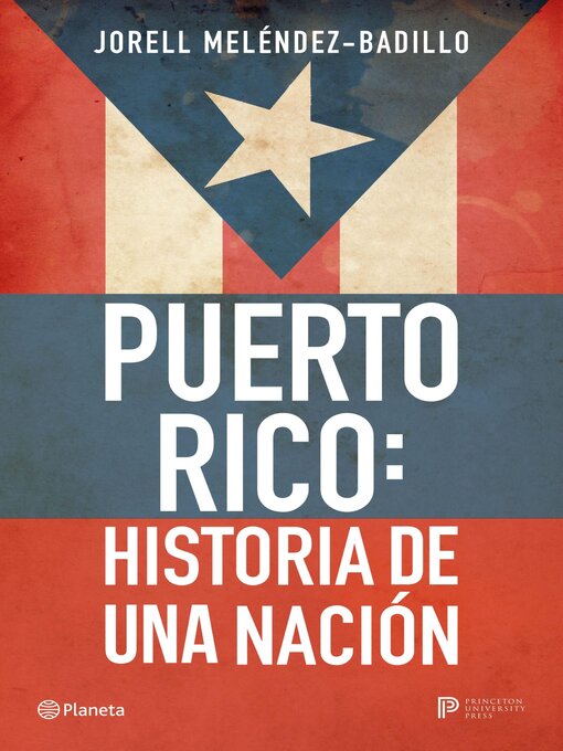 Title details for Puerto Rico by Jorell Meléndez-Badillo - Available